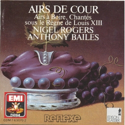 Aires De Cour - Nigel Rogers - Anthony Bailes